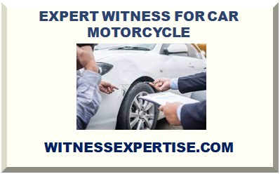 EXPERT WITNESS FOR CAR MOTORCYCLE ACCIDENT 2022 2023