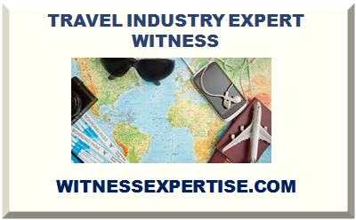 TRAVEL INDUSTRY EXPERT WITNESS